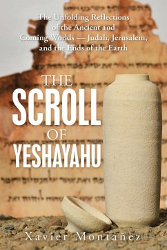 The Scroll of Yeshayahu - Montañez, Xavier