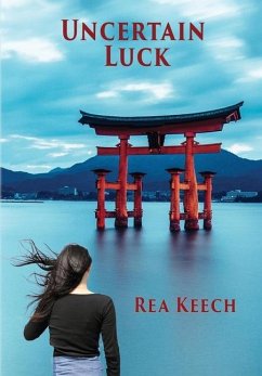 Uncertain Luck - Keech, Rea