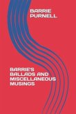 Barrie's Ballads and Miscellaneous Musings