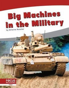 Big Machines in the Military - Rossiter, Brienna