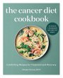 The Cancer Diet Cookbook - Bild 1
