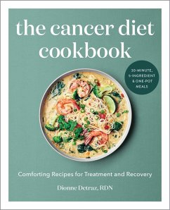 The Cancer Diet Cookbook - Detraz, Dionne