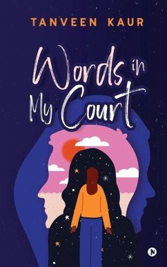 Words in My Court - Tanveen Kaur