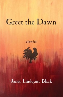 Greet the Dawn - Lindquist Black, Janet