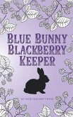 Blue Bunny Blackberry Keeper