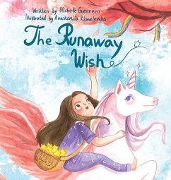 The Runaway Wish - Guerrero, Michelle