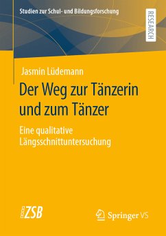 Der Weg zur Tänzerin und zum Tänzer (eBook, PDF) - Lüdemann, Jasmin