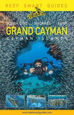 Reef Smart Guides Grand Cayman - McDougall, Peter; Popple, Ian; Wagner, Otto