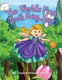 The World's First Tooth Fairy... Ever