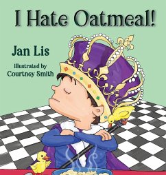 I Hate Oatmeal - Lis, Jan