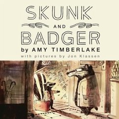 Skunk and Badger - Timberlake, Amy