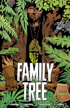 Family Tree, Volume 3: Forest - Lemire, Jeff