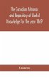 The Canadian almanac and Repository of... - Bild 1