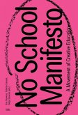 No School Manifesto