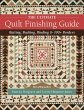 The Ultimate Quilt Finishing Guide - Bild 1