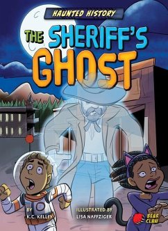 The Sheriff's Ghost - Kelley, K. C.