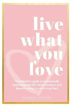 Live What You Love - Stone, Sarah