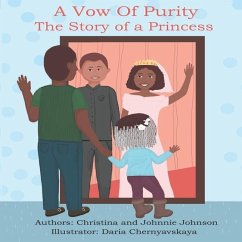A Vow of Purity: The Story of a Princess - Johnson, Johnnie; Johnson, Christina