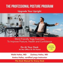 The Professional Posture Program - Hafez, Amina; Hafez, Walid; Hafez, Zachary