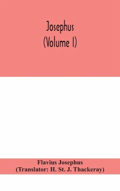 Josephus (Volume I) - Josephus, Flavius