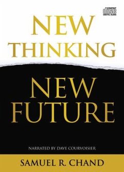 New Thinking, New Future - Chand, Samuel R.