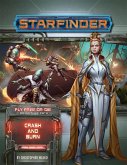 Starfinder Adventure Path: Crash & Burn (Fly Free or Die 5 of 6)