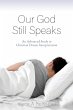 Our God Still Speaks: An Advanced Study... - Bild 1