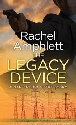 The Legacy Device - Amphlett, Rachel