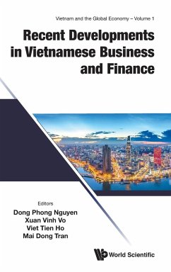 RECENT DEVELOPMENTS IN VIETNAMESE BUSINESS AND FINANCE