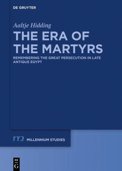 The Era of the Martyrs (eBook, ePUB)