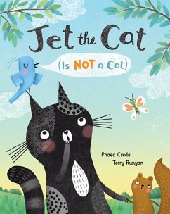 Jet the Cat (Is Not a Cat) - Crede, Phaea