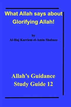 What Allah says about Glorifying Allah! - Shabazz, Al-Haj Karriem El-Amin