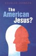 The American Jesus? - Bild 1