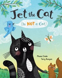 Jet the Cat (Is Not a Cat) - Crede, Phaea
