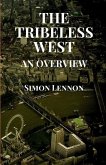 The Tribeless West