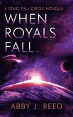 When Royals Fall