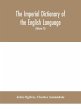The imperial dictionary of the English... - Bild 1