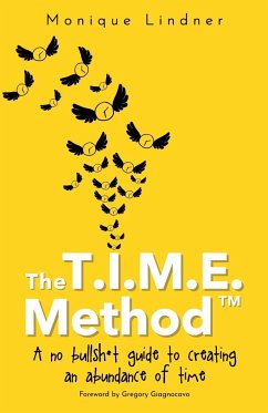 The T.I.M.E. Method¿¿ - Lindner, Monique