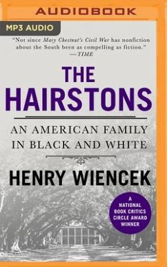The Hairstons: An American Family in Black and White - Wiencek, Henry