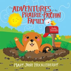 The Adventures of the Prairie-Paxton Family - Huckleberry, Mary Jane