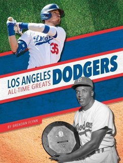 Los Angeles Dodgers All-Time Greats - Flynn, Brendan