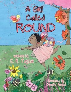 A Girl Called Round - Taylor, S. R.