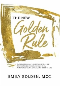 The New Golden Rule - Golden, Emily