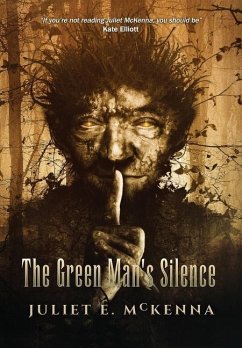 The Green Man's Silence - McKenna, Juliet E.