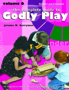 The Complete Guide to Godly Play - Berryman, Jerome W