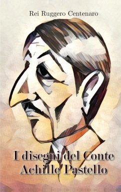 I segreti del Conte Achille Pastello - Centenaro, Rei Ruggero