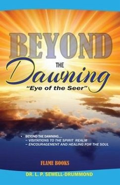 Beyond the Dawning: Eye of the Seer - Sewell-Drummond, L. P.