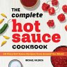 The Complete Hot Sauce Cookbook - Bild 1