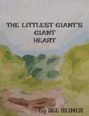 The Littlest Giant's Giant Heart