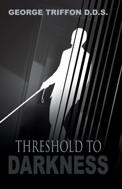 Threshold to Darkness - Triffon, D. D. S. George